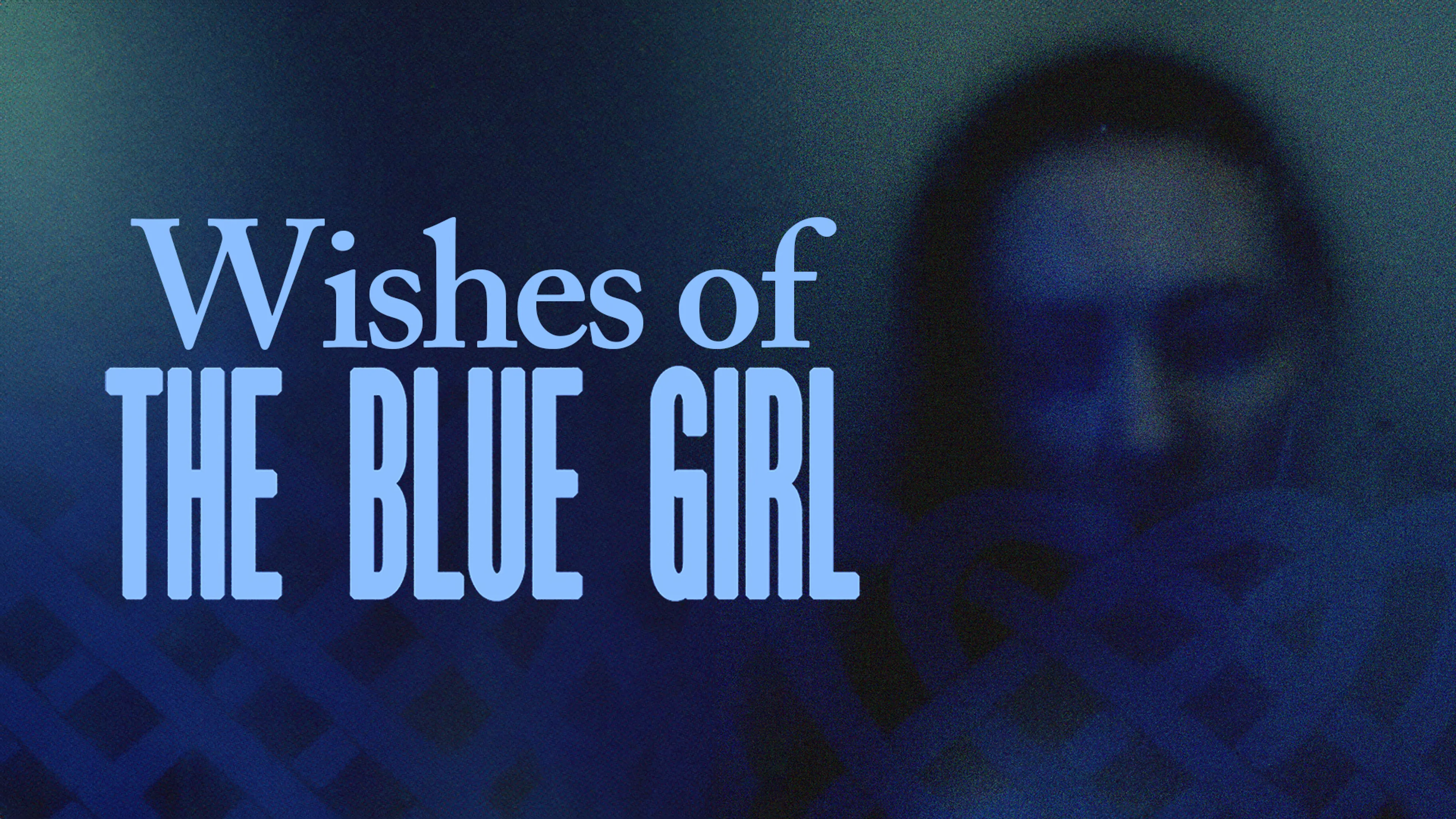 Wishes of the Blue Girl poster